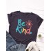 Women Be Kind Slogan Print O  Neck Short Sleeve Casual Multicolor T  Shirt